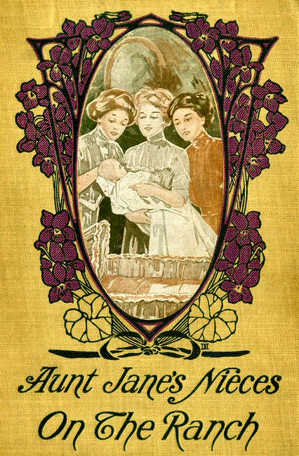 Aunt Jane's Nieces on the Ranch [ePUB]